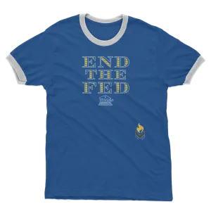 End The Fed Adult Ringer T-Shirt