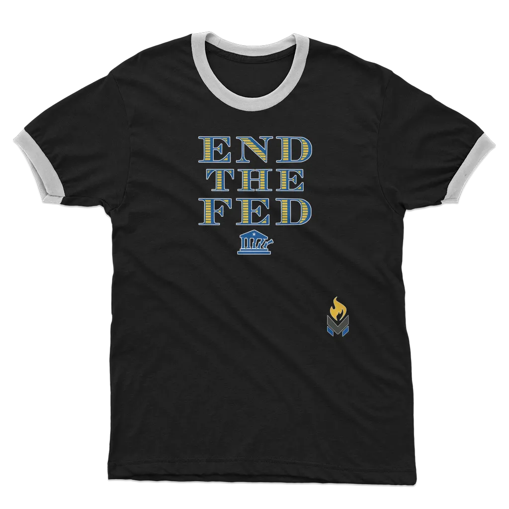End The Fed Adult Ringer T-Shirt